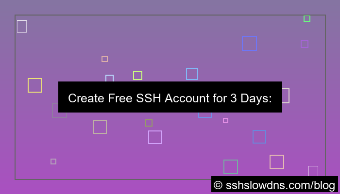 SSH 3 Days Create Without Email Required