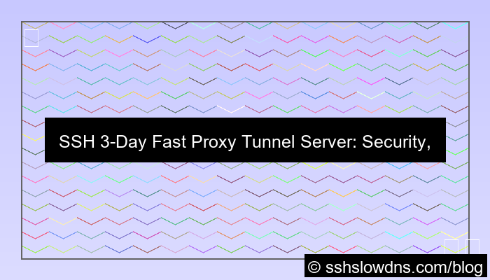 SSH 3 Days Fast Proxy Tunnel Server