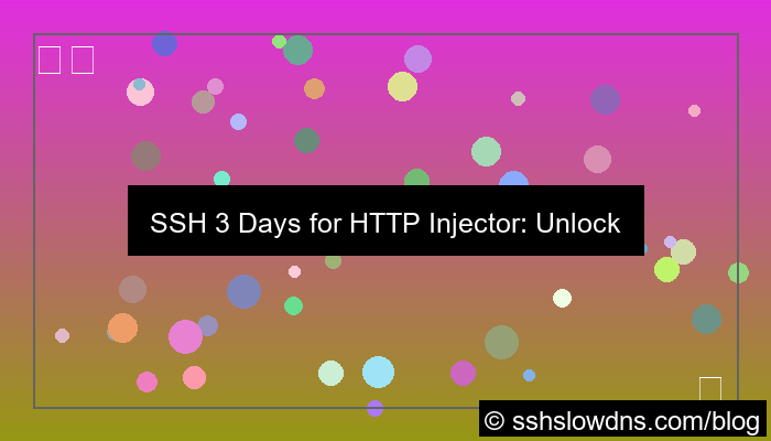 ilustrasi SSH 3 Days For HTTP Injector App