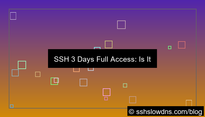 visual SSH 3 Days Full Access No Restrictions