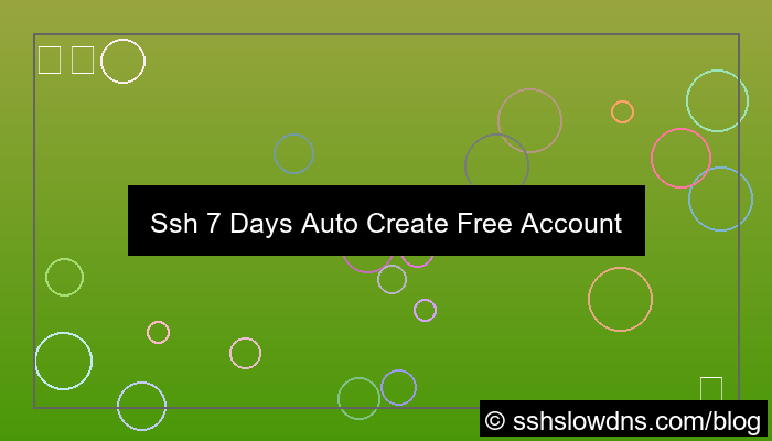SSH 7 Days Auto Create Free Account