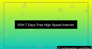 desain SSH 7 Days Free High Speed Internet