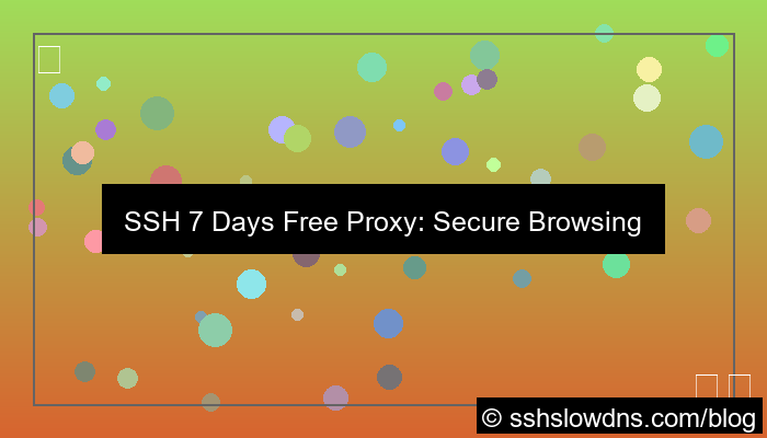 desain SSH 7 Days Free Proxy For Browsing