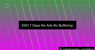 SSH 7 Days No Ads No Buffering
